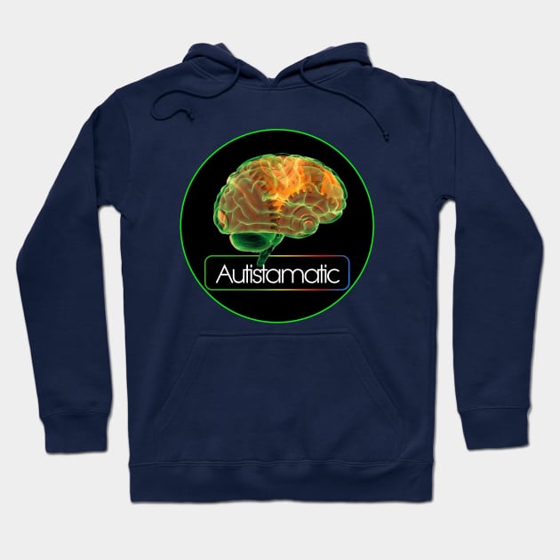 Autistamatic Hoodie by Autistamatic